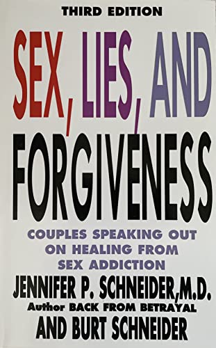Beispielbild fr Sex, Lies, and Forgiveness, Third Edition zum Verkauf von Wonder Book