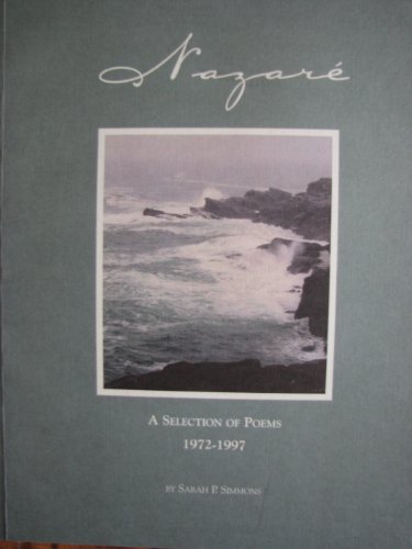 Stock image for Nazare: A Selection of Poems 1972-1997 for sale by Wonder Book