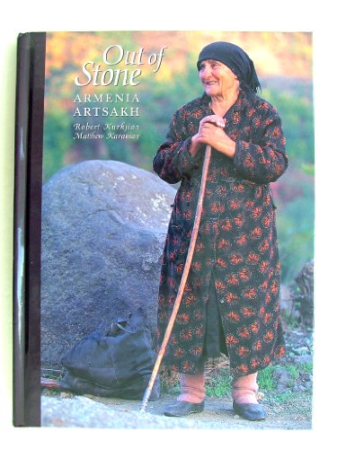 Beispielbild fr Out of Stone: Armenia Artsakh zum Verkauf von Wizard Books