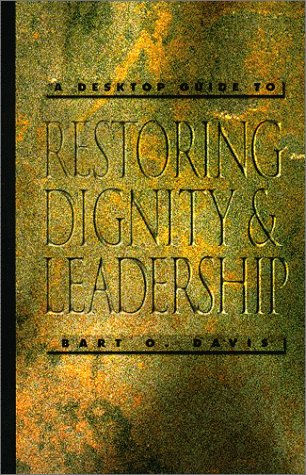 Stock image for Restoring Dignity & Leadership for sale by HPB-Red