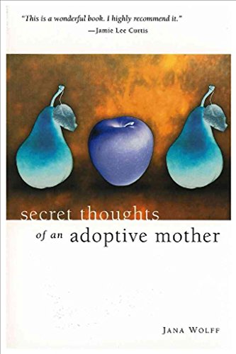 Beispielbild fr Secret Thoughts of an Adoptive Mother zum Verkauf von SecondSale