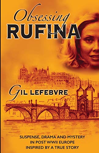 Imagen de archivo de Obsessing Rufina a la venta por Hawking Books