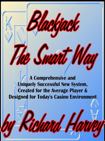 9780967218205: Blackjack the Smart Way