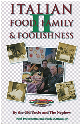 Beispielbild fr Italian Food, Family and Foolishness zum Verkauf von austin books and more