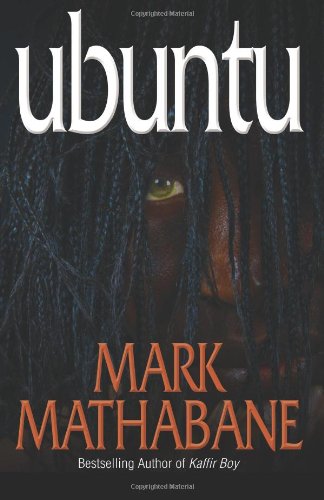 Beispielbild fr Ubuntu : A Novel about South Africa's Truth and Re zum Verkauf von AwesomeBooks