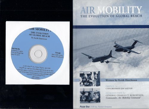 Beispielbild fr Air Mobility: The Evolution of Global Reach zum Verkauf von Clausen Books, RMABA