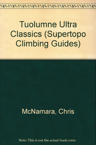 Stock image for Tuolumne Ultra Classics for sale by Time Tested Books