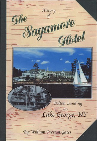 Stock image for History of the Sagamore Hotel for sale by SecondSale