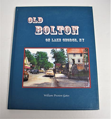 Old Bolton on Lake George, NY