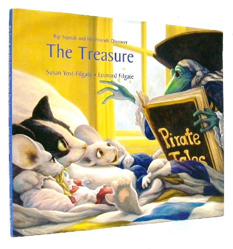 Beispielbild fr Rip Squeak and His Friends Discover the Treasure zum Verkauf von SecondSale