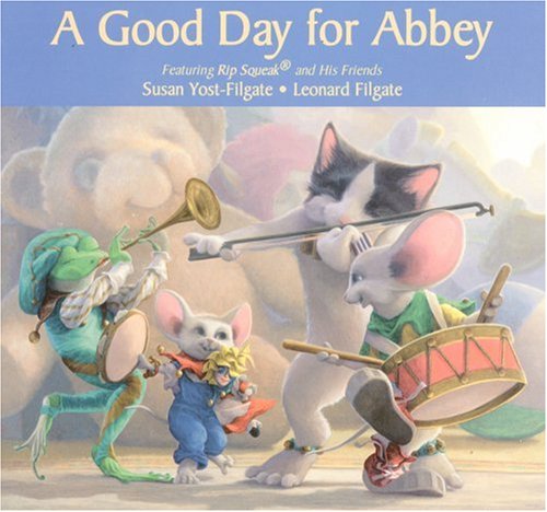9780967242286: Good Day For Abbey:A Rip Squea