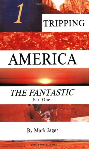 Imagen de archivo de Tripping America: The Fantastic Part One a la venta por SecondSale