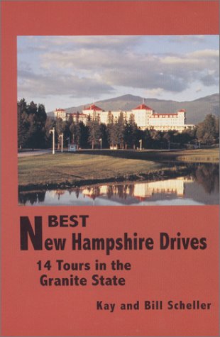 Stock image for Best New Hampshire Drives : 14 Tours in the Granite State for sale by ThriftBooks-Dallas