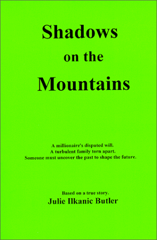Stock image for Shadows on the Mountains for sale by Camp Hill Books