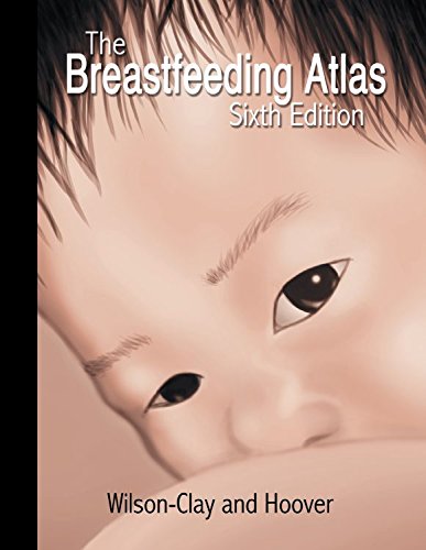 Stock image for The Breastfeeding Atlas for sale by Hafa Adai Books