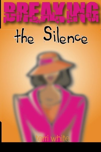 Stock image for Breaking the Silence for sale by SecondSale