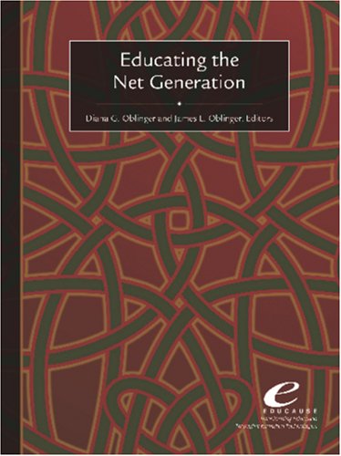Stock image for Educating the Net Generation (Black & White Text Version) for sale by Better World Books