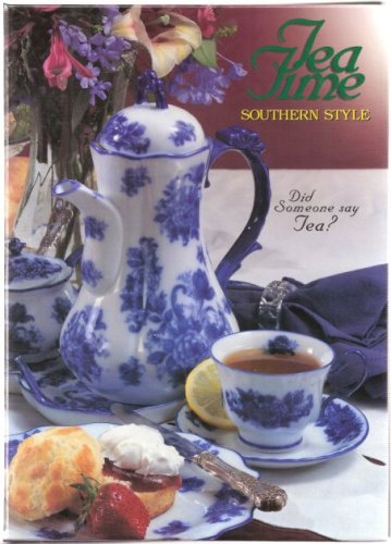 9780967290515: Tea Time Southern Style, Did Someone Say Tea