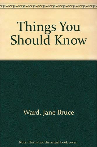 Stock image for Things You Should Know.Poems By Jane Bruce Ward for sale by General Eclectic Books