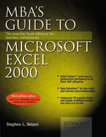 Imagen de archivo de Mba's Guide to Microsoft Excel 2000: The Essential Excel Reference for Business Professionals a la venta por SecondSale