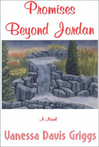 Beispielbild fr Promises Beyond Jordan : Free to Soar zum Verkauf von Better World Books