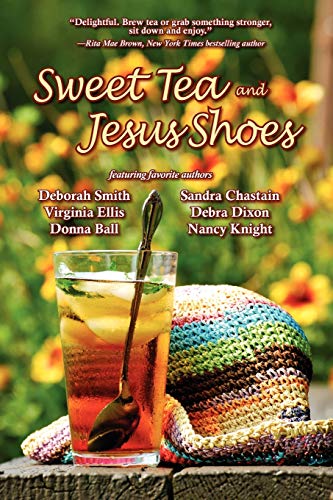 Beispielbild fr Sweet Tea and Jesus Shoes zum Verkauf von Better World Books