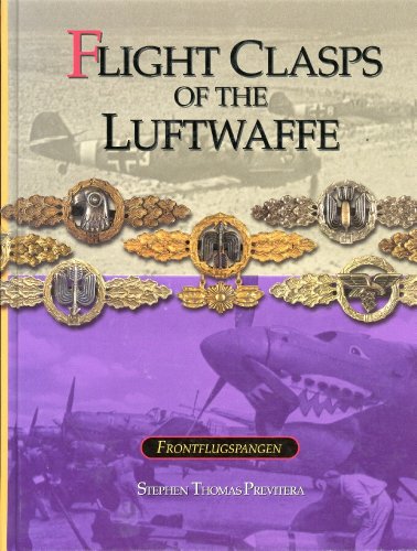 Stock image for Flight Clasps of the Luftwaffe for sale by GF Books, Inc.