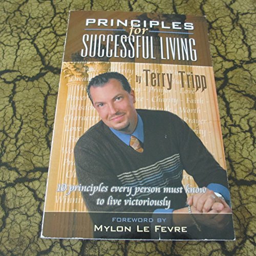 Beispielbild für Principles for Successful Living (10 principles every person must know to live victoriously) zum Verkauf von BooksRun
