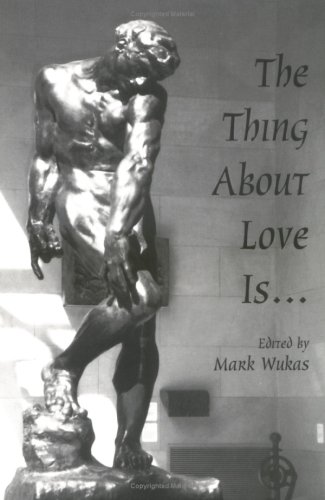 Imagen de archivo de The Thing About Love Is. a la venta por HPB-Diamond