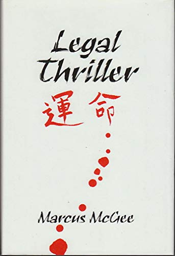 9780967312323: Legal Thriller