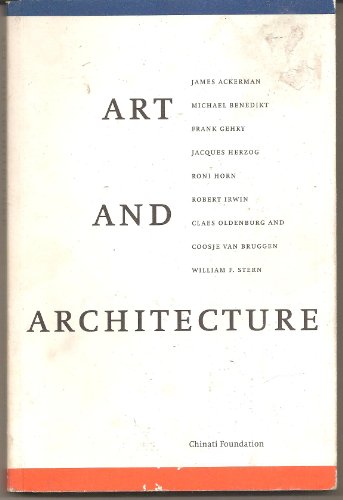 Beispielbild fr Art and Architecture : A Symposium Hosted by the Chinati Foundation, Marfa, Texas, on April 25 and 26, 1998 zum Verkauf von Better World Books