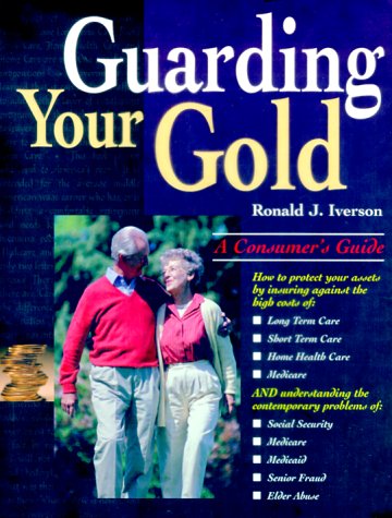 Imagen de archivo de Guarding Your Gold a la venta por Earthlight Books