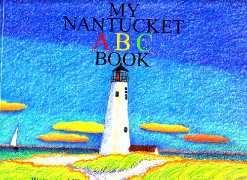 Stock image for My Nantucket ABC Book for sale by Bearly Read Books