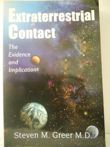 Beispielbild fr Extraterrestrial Contact: The Evidence and Implications zum Verkauf von Friends of Poughkeepsie Library