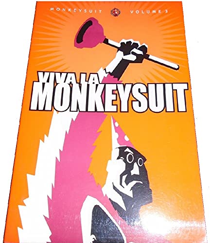 Stock image for Viva La Monkeysuit. Monkeysuit Volume 3 for sale by Weller Book Works, A.B.A.A.
