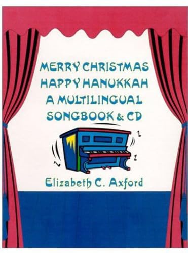 Beispielbild fr Merry Christmas Happy Hanukkah - A Multilingual Songbook & CD zum Verkauf von Ergodebooks