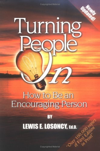 Beispielbild fr Turning People On: How to Be an Encouraging Person zum Verkauf von Your Online Bookstore