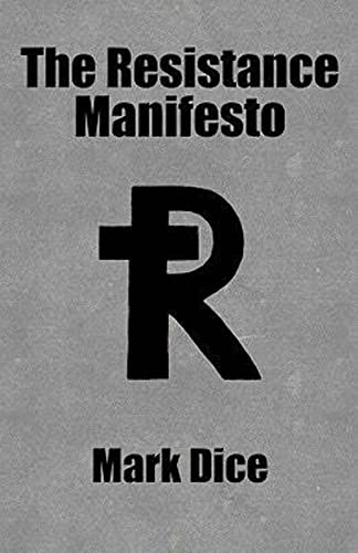 Beispielbild fr The Resistance Manifesto zum Verkauf von ThriftBooks-Dallas