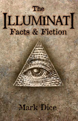 Beispielbild fr The Illuminati: Facts Fiction zum Verkauf von Seattle Goodwill