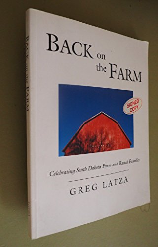 Back on the Farm: Celebrating South Dakota Farm and Ranch Families