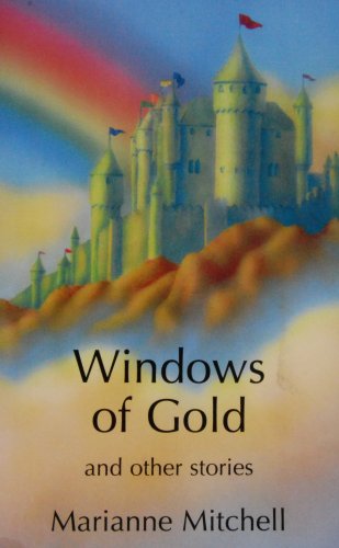 Stock image for Windows of Gold and Other Stories for sale by Bookmans