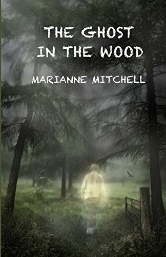Stock image for The Ghost in the Wood for sale by Bookmans
