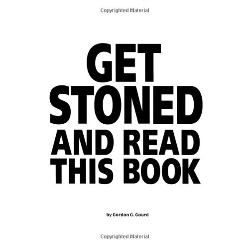 Stock image for Get Stoned and Read This Book for sale by Better World Books