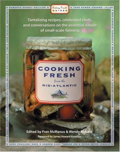 Stock image for Cooking Fresh from the Mid-Atlantic: Tantalizing Recipes, Famous Chefs, and Conversations for sale by Wonder Book