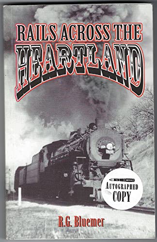 9780967368023: Rails Across The Heartland