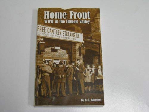 9780967368061: Title: Home Front WWII in the Illinois Valley