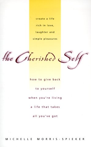 Imagen de archivo de The Cherished Self a la venta por Gulf Coast Books