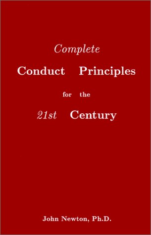 9780967370583: Complete Conduct Principles for the 21st Century