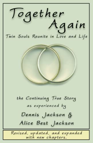 Stock image for Together Again: Twin Souls Reunite in Love and Life for sale by GreatBookPrices