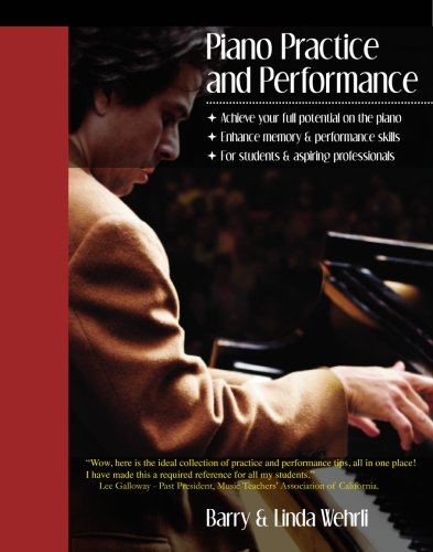 Beispielbild fr Piano Practice and Performance zum Verkauf von SecondSale